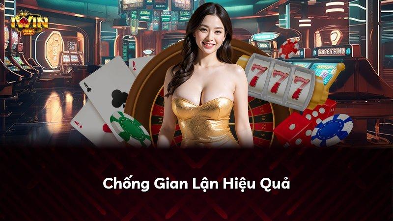 Chống Gian Lận Hiệu Quả