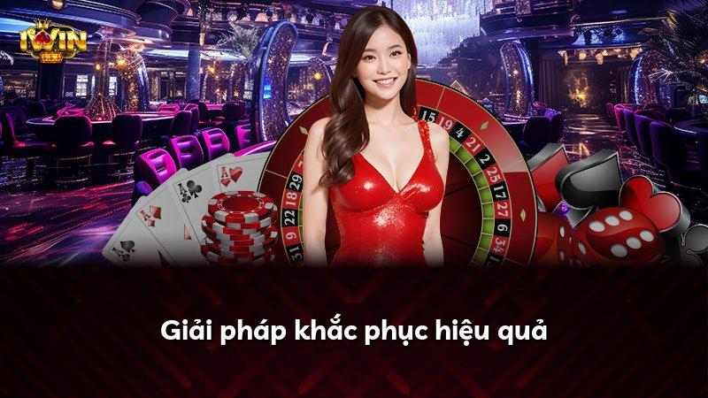 Giải pháp khắc phục hiệu quả